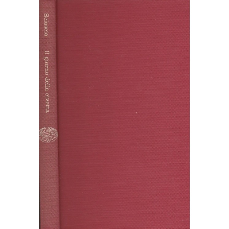 L eonardo Sciascia: Il giorno della civetta ed.Einaudi A14  4,20€