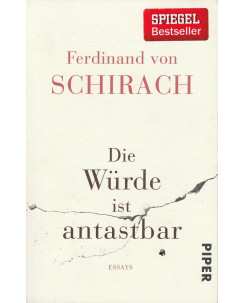 F.von Schirach :  Die Wurde ist antastbar ed: Essays NUOVO -40%  A54