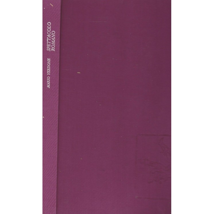 Mario Verdone: Spettacolo Romano ed.Golem FF02  12,20€