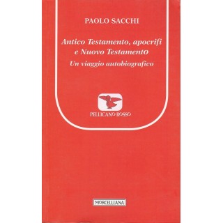 P.Sacchi: Antico Testamento,apocrifi e Nuovo... ed.Morcellana NUOVO...