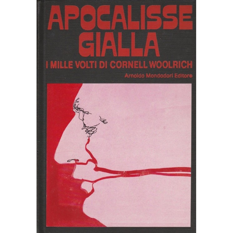 Cornell Woolrich: Apocalisse gialla ed.Mondadori A56  7,20€