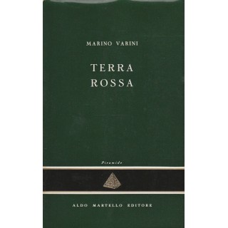 Marino Varini: Terra rossa ed.Martello A56  15,20€