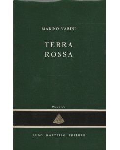 Marino Varini: Terra rossa  ed.Martello  A56