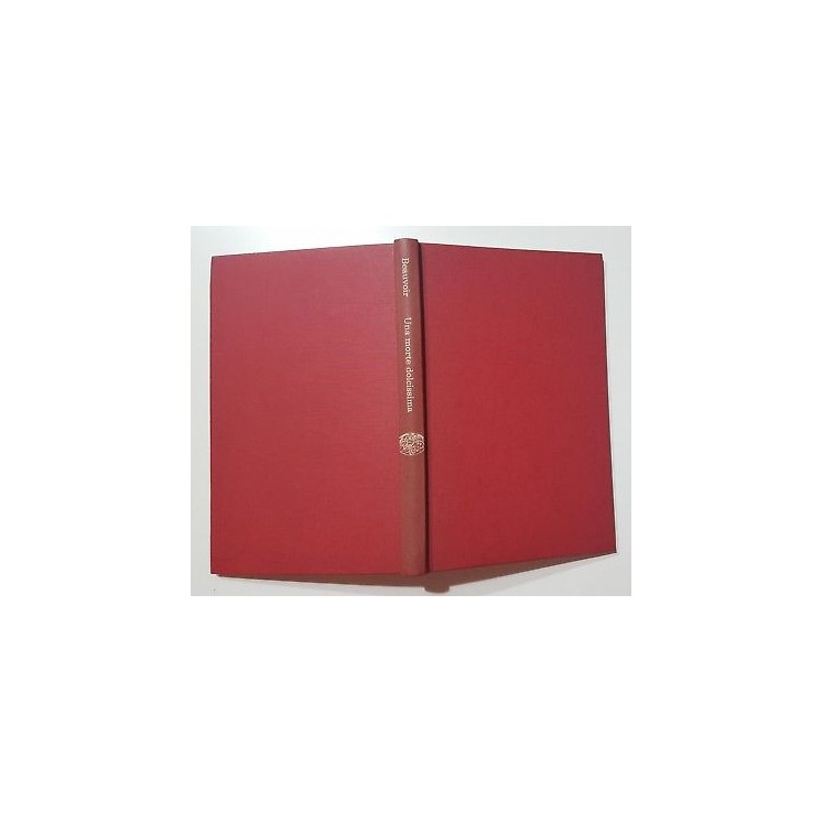 Simone de Beauvoir: Una morte dolcissima ed. Einaudi 1966 NO SOVRAC...