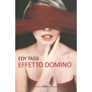 Edy Tassi: Effetto Domino ed.Mondadori NUOVO -40% A47  7,74€