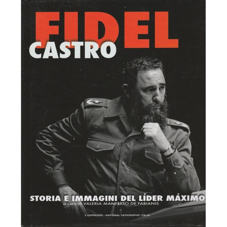 V.Manferto DE Fabianis: Fidel Castro ed. l'Espresso FF14  6,20€