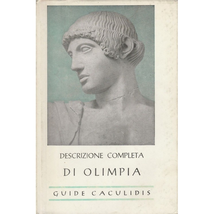 Maria Tompropoulos: Descrizione completa di Olimpia  ed.Caculidis A...