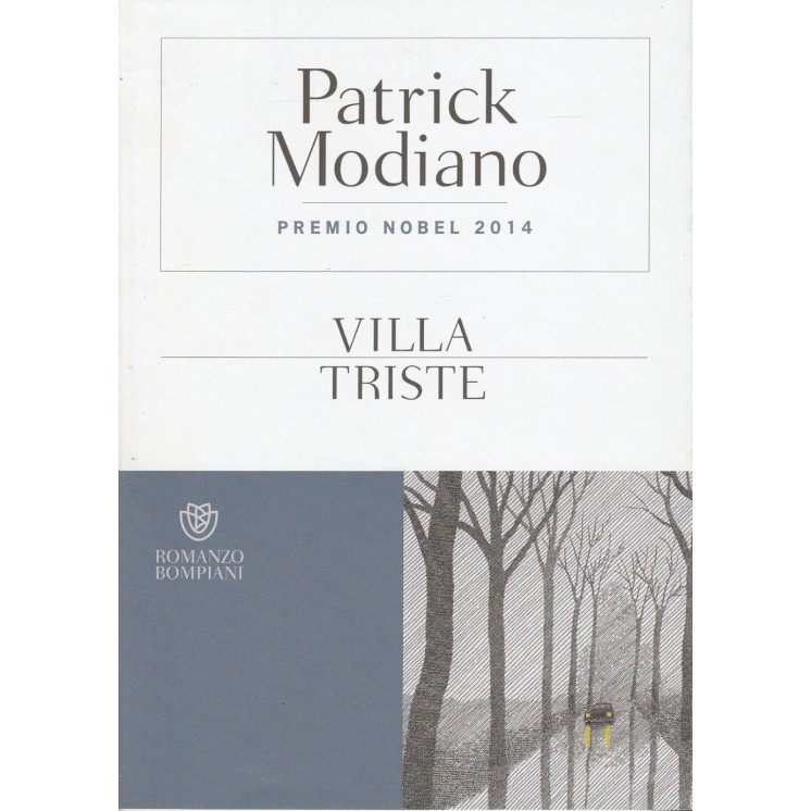 Patrick Modiano: Villa triste ed.Bompiani A35 NUOVO -50%  8,50€