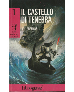 J.Brennan:LIBROGAME serie A.c di Re Artu 1Il castello di tenebra 2 Ris 1989 A18 