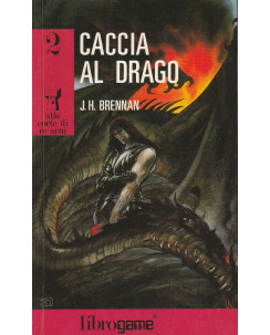 J.Brennan:LIBROGAME serie A.c di Re Artu 2 Caccia al drago 1 Ed 1987 A18 