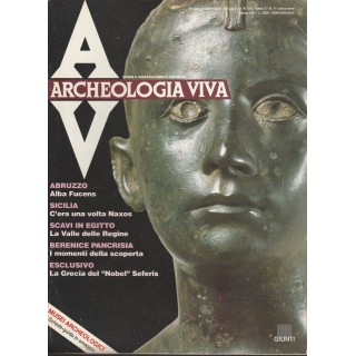 Archeologia Viva n. 17 mar 1991 - Abruzzo - Sicilia - Scavi in Egit... Archeologia Viva n. 17 mar 1991 - Abruzzo - Sicilia - Scavi in Egit...