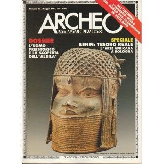 Archeo n 75 1991 - L'uomo preistorico e la scoperta dell'aldila ed....