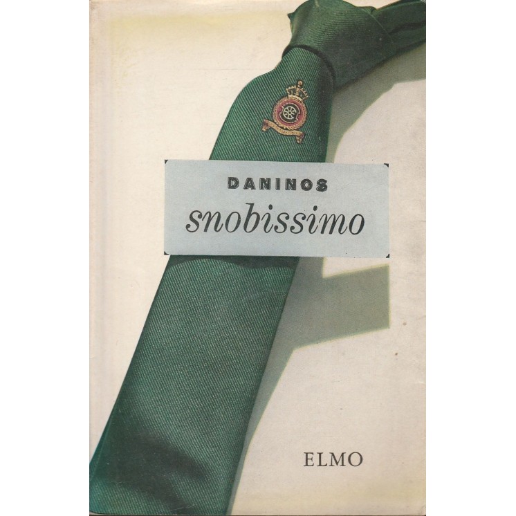 Daninos: Snobissimo ed.Elmo A81  4,20€