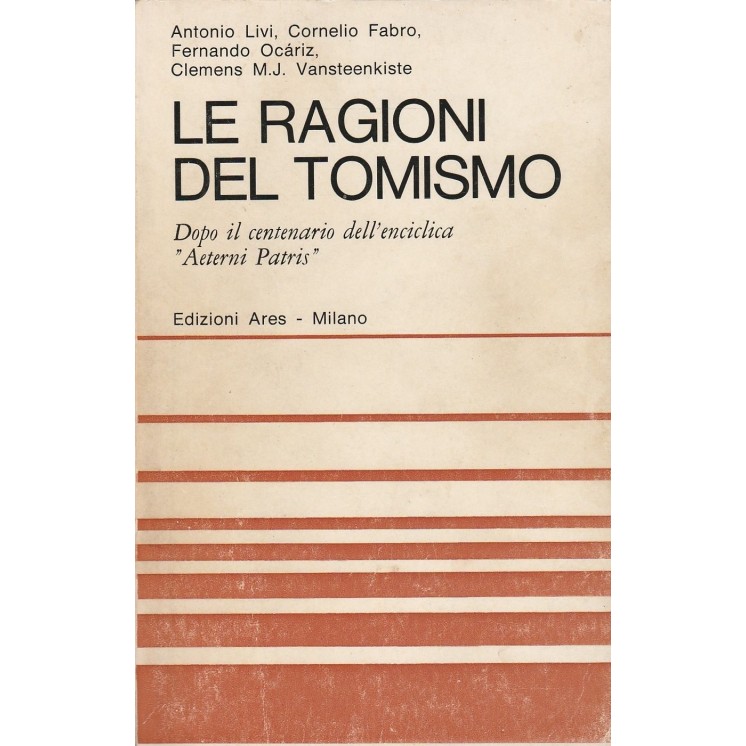 AAVV: Le ragioni del Tomismo ed.Ares A81  12,20€
