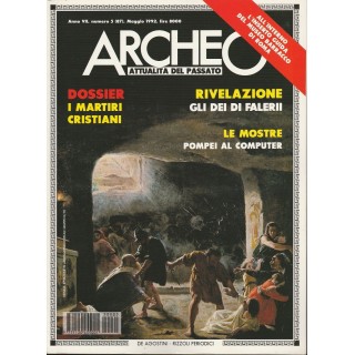 Archeo n 87 1992 - I martiri Cristiani ed.De Agostini  3,20€ Archeo n 87 1992 - I martiri Cristiani ed.De Agostini  3,20€