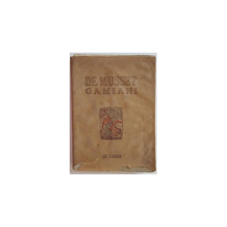 De Musset: Gamiani ed. De Carlo I Libri Proibiti 1945 A47  25,20€