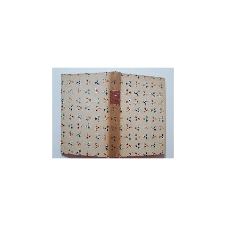 Leone Tolstoi: Cosacchi ed. Flli Treves 1924 NO SOVRACCOPERTINA A44...