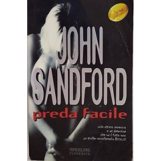 John Sandford: Preda facile ed. Sperling Paperback A82  2,00€