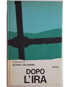 Silvano Ceccherin: Dopo l'ira ed. Rizzoli A63