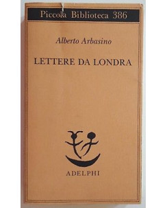 Alberto Abrasino: Lettere da Londra ed. Adelphi Piccola Biblioteca 386 A79