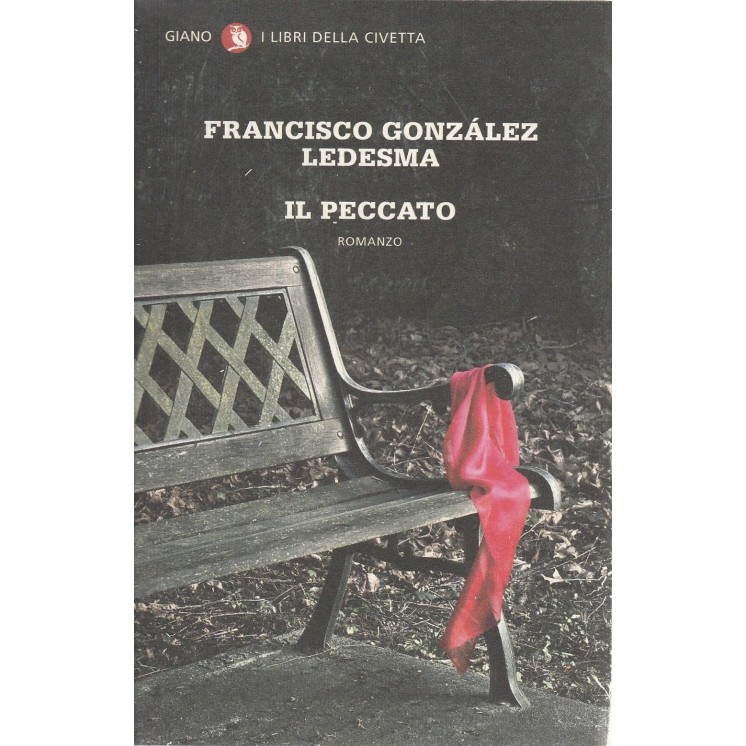 F.G.Ledesma: Il peccato ed.Giano NUOVO -40% A45  8,34€