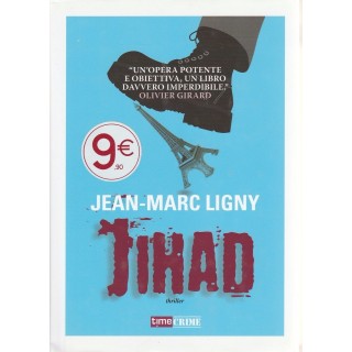 Jean-Marc Ligny: Jihad ed.TimeCrime NUOVO -40% A45  5,94€