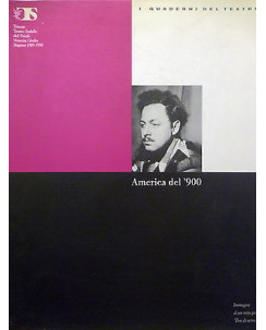 I QUADERNI DEL TEATRO n.42( STAGIONE 1989-1990): America del 900, 1989 Art& FF13