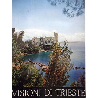 IST. GEOGRAFICO DE AGOSTINI NOVARA: Visioni di Trieste, 1957 DE AGO...