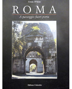 GRAZIA D'ANNA: Roma " a passeggio fuori porta ", 2009  COLOMBO EDITORE FF12