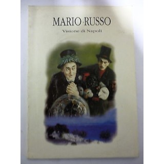 MARIO RUSSO: Visione di Napoli [9 dic. 1995 - 9 gen. 1996 PAL. RUSP...