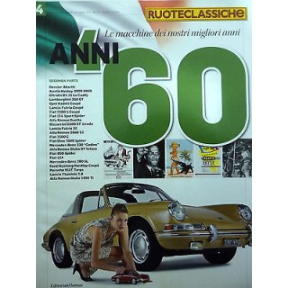 RUOTECLASSICHE ANNI 60 " galleria Ruoteclassiche n.48 " maggio 2012...