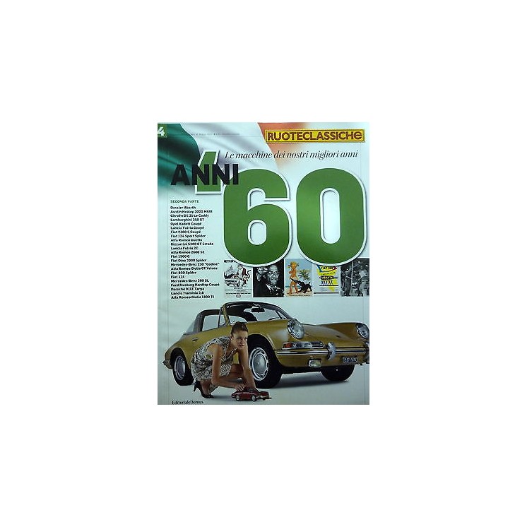 RUOTECLASSICHE ANNI 60 " galleria Ruoteclassiche n.48 " maggio 2012...