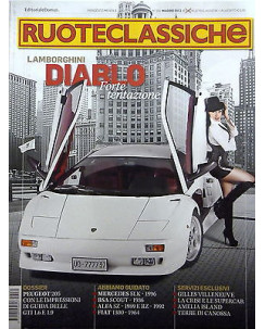 RUOTECLASSICHE N.281 maggio 2012: Lamborghini Diablo, Peugeot 205,.... ed. DOMUS