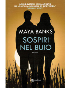 Maya Banks:sospiri nel buio ed.Leggereditore NUOVO A08