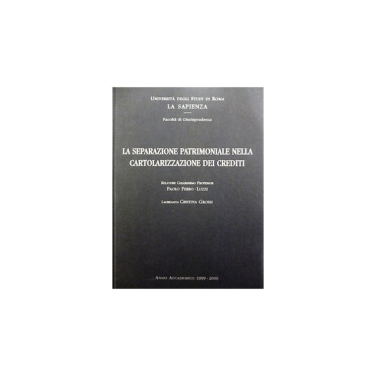TESI FAC GIURISP Separazione patrimoniale nella cartolarolarizzaz. ...