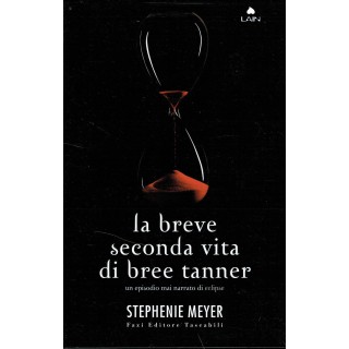 S.Meyer:la breve seconda vita di Bree Tanner ed.Fazi NUOVO sconto 4...