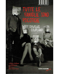 Douglas Coupland:tute le famiglie sono psicotiche ed.ISBN NUOVO sconto 50% A21