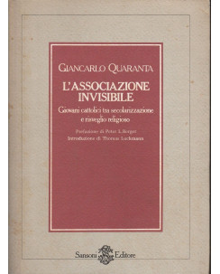 Giancarlo Quaranta: L'associazione invisibile  ed.Sansoni  A35