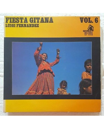 33 Giri FIESTA GITANA LUIGI FERNANDEZ VOL. 6 MONKEY REC MY41006 2LP - 428