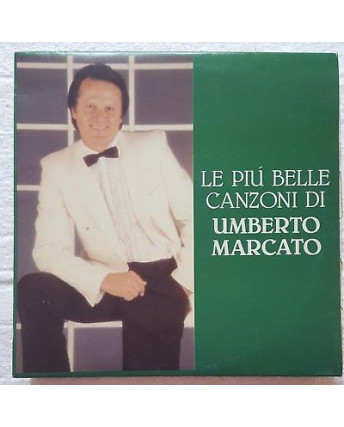 33 Giri LE PIU' BELLE CANZONI DI UMBERTO MARCATO GLPP 81000 - FC 460