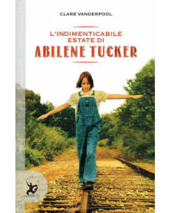 C.Vanderpool:l'indimenticabile estate di Abilene Tucker NUOVO A27