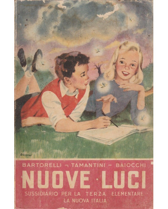 AAVV: Nuove Luci  ed.La Nuova Italia   A56