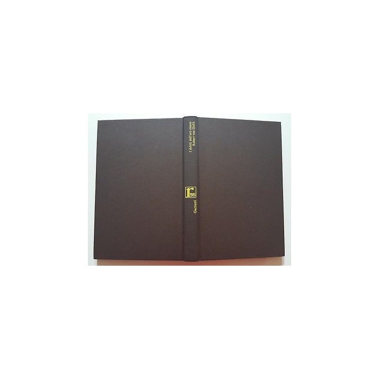 Robert Van Gulik: I delitti dell'oro cinese ed. Garzanti 1965 NO SO...