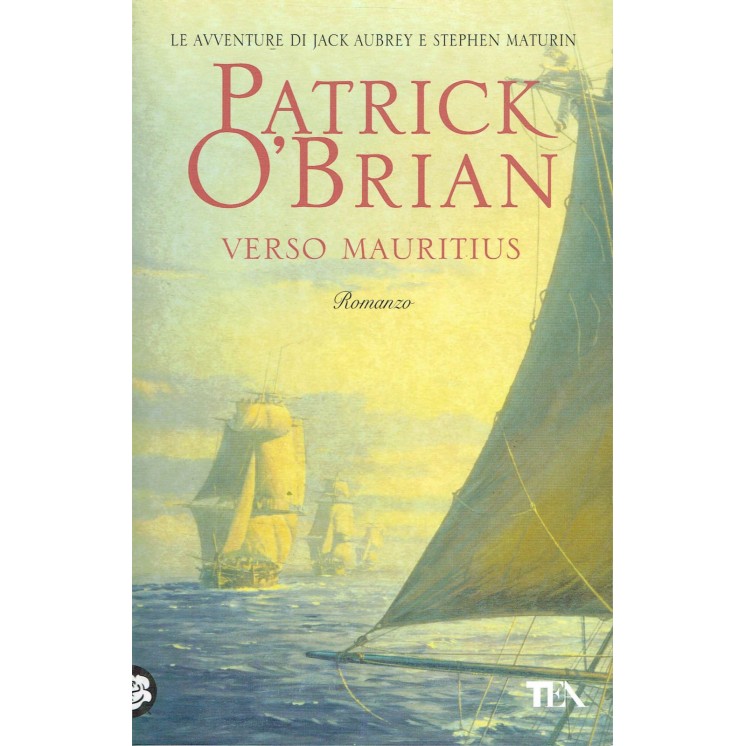 Patric O'Brian:verso Mauritius ed.TEA NUOVO sconto 50% A38  4,50€