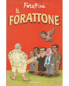 Forattini: Il Forattone  ed.Mondadori  A67