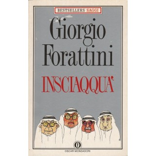 Forattini: Insciaqqua  ed.Mondadori A67  2,00€