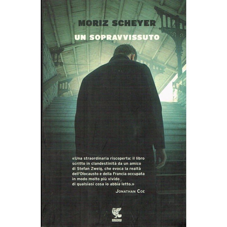 Moriz Scheyer:un sopravvissuto ed.Guanda sconto 50% A31  9,50€
