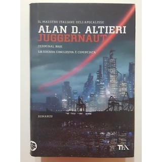 Alan D. Altieri: Juggernaut NUOVO -50% ed. TEA A61  6,50€
