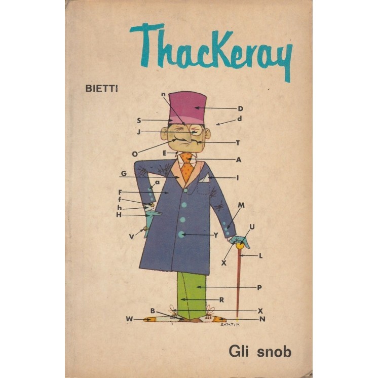 Thackeray: Gli snob ed.Bietti A26  5,00€