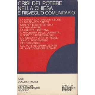 AAVV: Crisi del potere nella chiesa e risveglio comunitario ed.Mond...